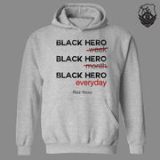 Black Heroes "Everyday" Hoodie